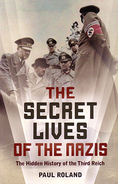 THE SECRET LIVES OF THE NAZIS